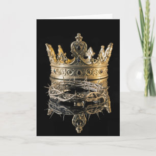Easter Crown of Thorns With King's Gold Crown Card