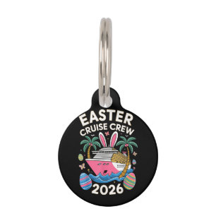 Easter Cruise 2026 Easter Vacation Matching Family Pet Tag