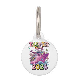 Easter Cruise 2026 Family Vacation Spring Break Pet Tag