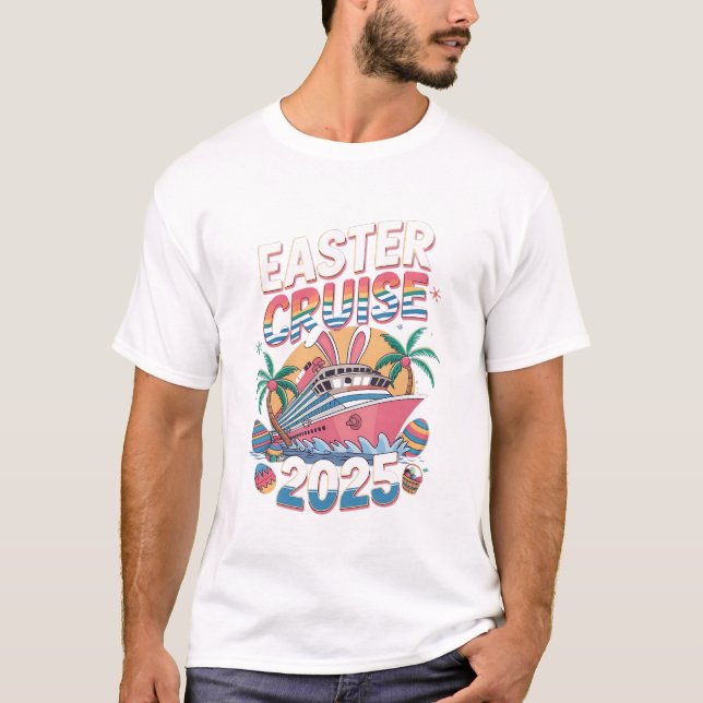 Easter Cruise Crew 2025 for easter day T-Shirt (Front)