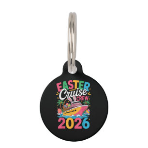 Easter Cruise Crew 2026 Matching Family Vacation Pet Tag