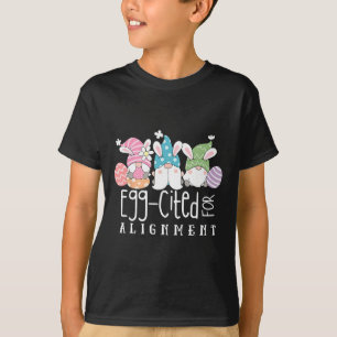 Easter Cute Gnomes Chiropractor Egg-cited For Alig T-Shirt