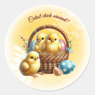 Easter Cutest Chick Around! Classic Round Sticker