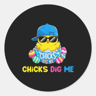 Easter Day Chicks Dig Me Cool Hatched Chick  Classic Round Sticker