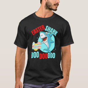 Easter Day Shark Kids Toddler Women Men Easter Sha T-Shirt