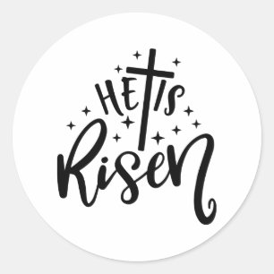 Easter Design He Is Risen Classic Round Sticker