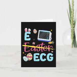Easter E Is For Ecg Ekg Nurse Cardiology Heart Rat Card