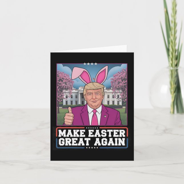 Easter Ears Trump Make Easter Great Again Egg Hunt Card (Front)