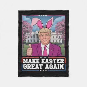 Easter Ears Trump Make Easter Great Again Egg Hunt Fleece Blanket