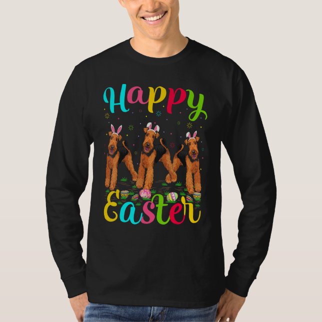 Easter Egg Bunny Airedale Terrier Dog Happy Easter T-Shirt (Front)