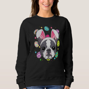 Easter Egg  Bunny Ear Boston Terrier Dog Face East Sweatshirt