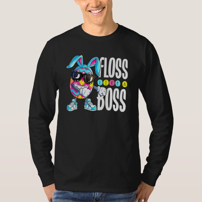 Easter Egg Floss Like A Boss Boys Kids Girls Hunte T-Shirt (Front)