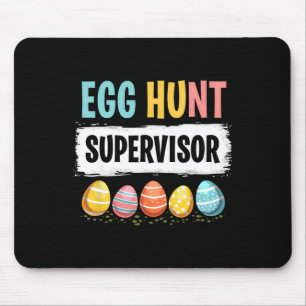 Easter Egg Hunt Supervisor 3 Mouse Pad