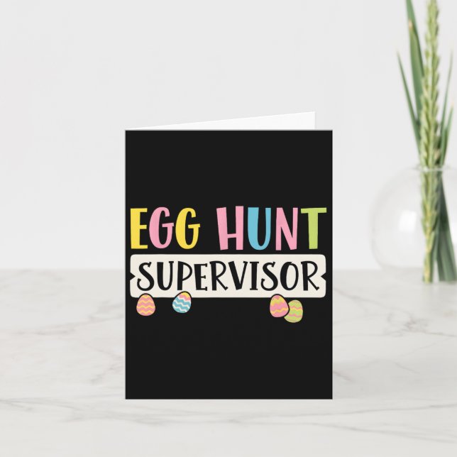 Easter Egg Hunt Supervisor Funny Mum Dad Men Women Card (Front)