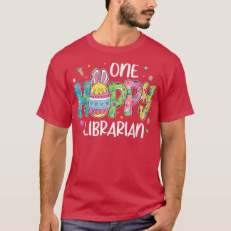 Easter Egg One Hobby Librarian Bunny Lover Easter  T-Shirt