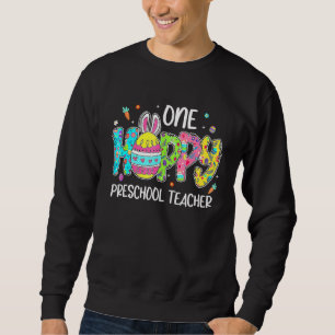 Easter Egg One Hobby Preschool Teacher Bunny Easte Sweatshirt