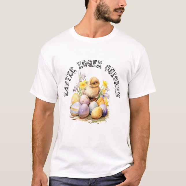 EASTER EGGER CHICKEN T-Shirt (Front)
