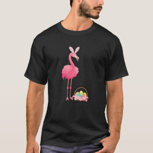 Easter Flamingo Easter Bunny Egg Basket Funny East T-Shirt