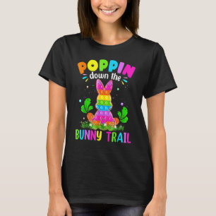 Easter For Kids Poppin Down The Bunny Trail T-Shirt