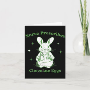Easter Funny Nurse Prescribes Chocolate Eggs Rn Card