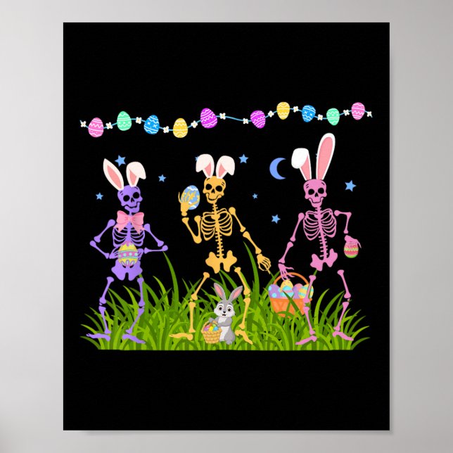 Easter Funny Skeletons Dancing Bunny Women Men Kid Poster (Front)