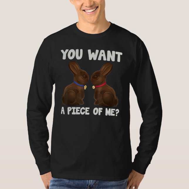 Easter  Funny Teens Sayings Chocolate Bunny Meme T-Shirt (Front)