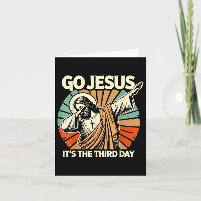 Easter Go Jesus Its The Third Retro Day Christian  Card (Front)