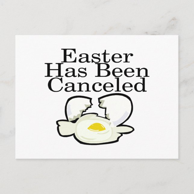 Easter Has Been Cancelled Holiday Postcard (Front)
