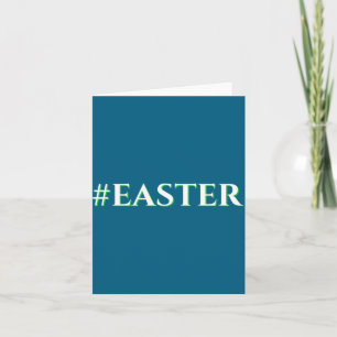 Easter Hashtag Modern Easter Blue Card