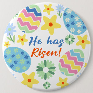 Easter He Has Risen 6 Cm Round Badge