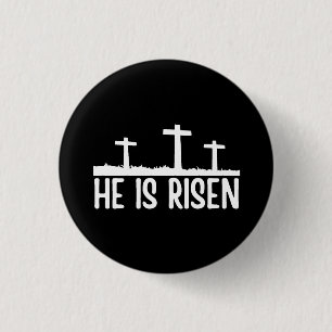 Easter He Is Risen Christian  3 Cm Round Badge