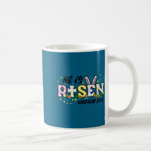 Easter he is risen matthew 28 6 christian women me coffee mug