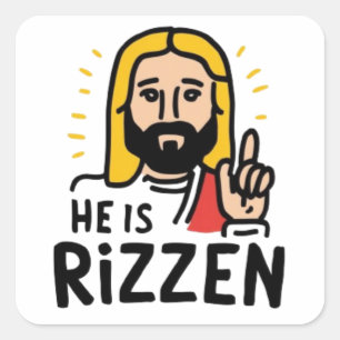 Easter he is Rizzen Square Sticker