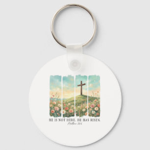 Easter He's Not Here He Has Risen Matthew 286 Bibl Key Ring
