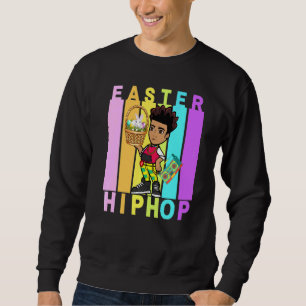 Easter Hip Hop Dance Love Dab Holiday Funny Kids B Sweatshirt