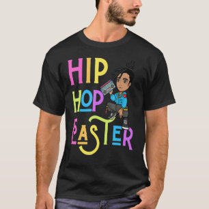 Easter Hip Hop Dance Love Dab Holiday Funny Kids B T-Shirt