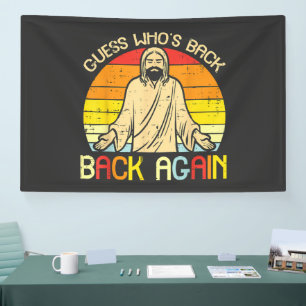 Easter Jesus Guess Whos Back Religious Christian Banner