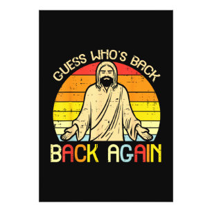 Easter Jesus Guess Whos Back Religious Christian Photo Print