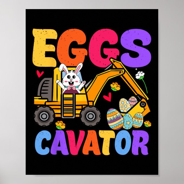 Easter Kids Boys Funny Excavator Happy Easter Eggs Poster (Front)