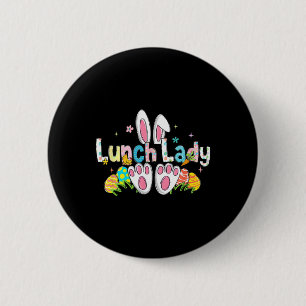 Easter Lunch Lady Bunny Ears Lunch Lady Easter Day 6 Cm Round Badge