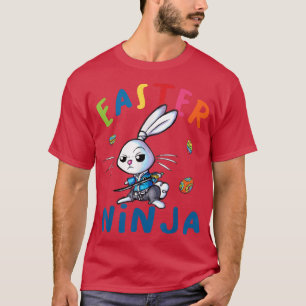 Easter Ninja Cool Bunny Ninja Lover Easter Eggs Ea T-Shirt