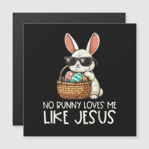 Easter No Bunny Loves Me Like Jesus Christian