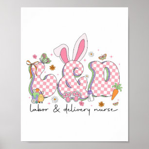 Easter Nurse Life Labour And Delivery Nicu Nursing Poster