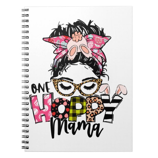 Easter One Hoppy Mama Messy Bun Mum Bunny Leopard Notebook (Front)