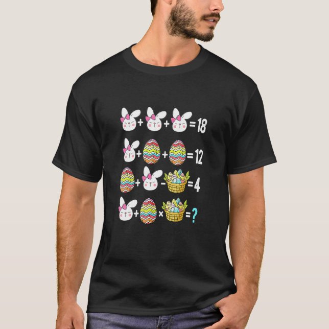 Easter Order Of Operations Quiz Math Teacher Easte T-Shirt (Front)