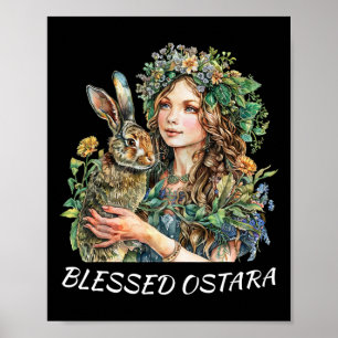 Easter Ostara Estres Pagan Ostara Blessings Rabbit Poster