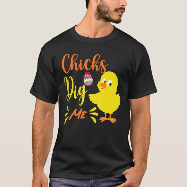 Easter Pajamas Easter Chicks Dig Me Men Women Kids T-Shirt (Front)