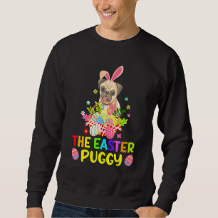 Easter Pug Bunny Ear Eggs Basket Dogs Kids Mens Wo Sweatshirt