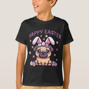 Easter Pug Wearing Bunny Ears Happy Easter Day Wom T-Shirt