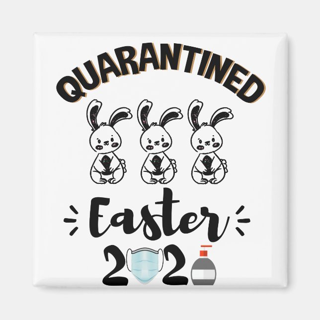 Easter Quarantine 2021 Happy Easter 2021 Shirt Magnet (Front)
